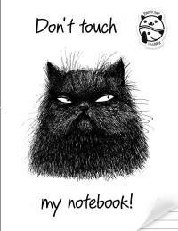 Эксмо Блокнот. Don't touch my notebook!