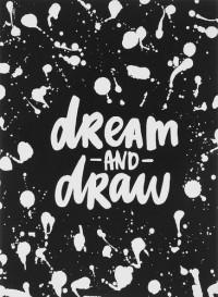 Подписные издания Скетчбук "Dream and draw", 30 листов